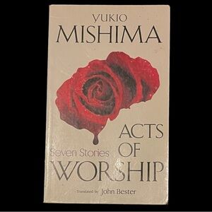 ACTS OF WORSHIP by Yukio Mishima